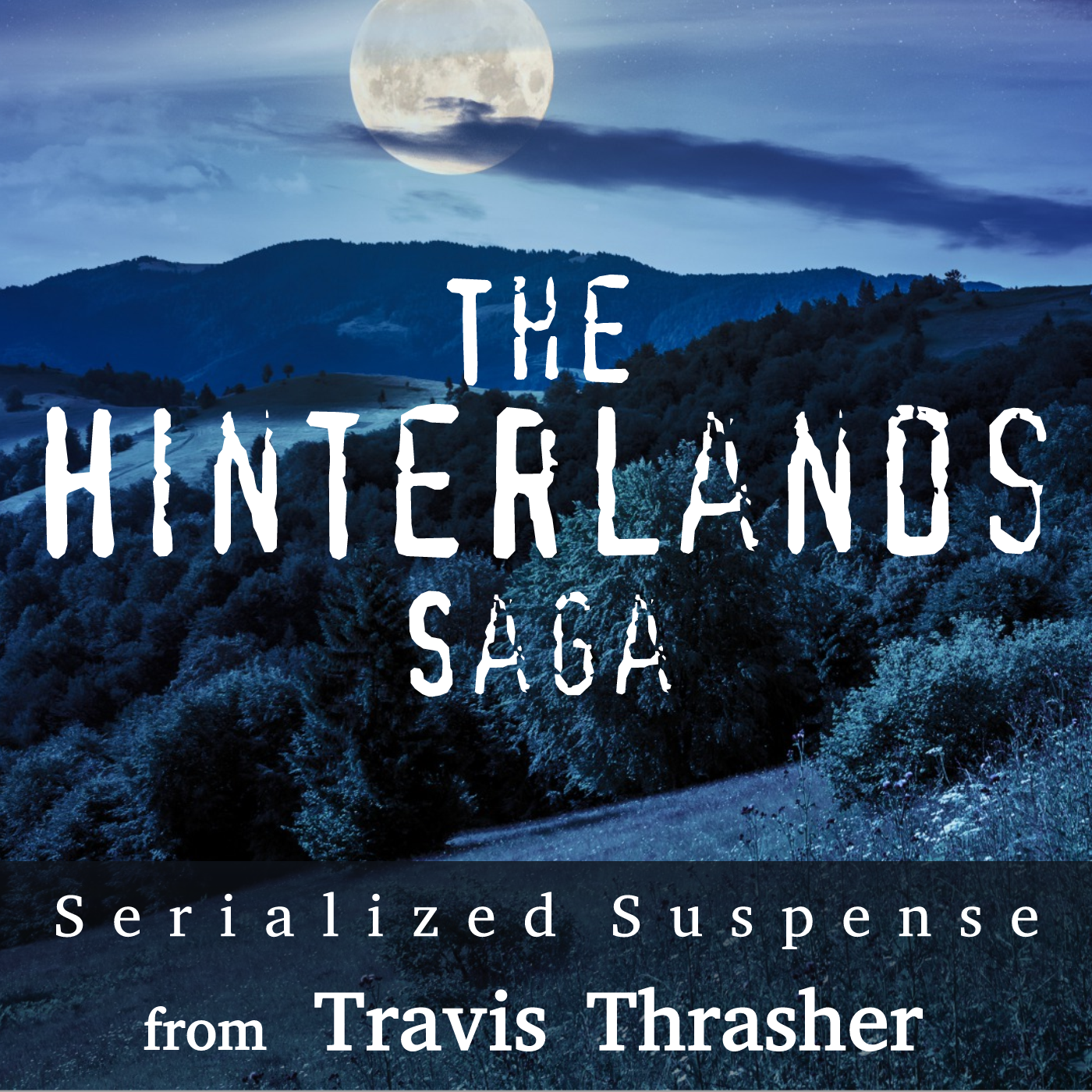 The Hinterlands Saga